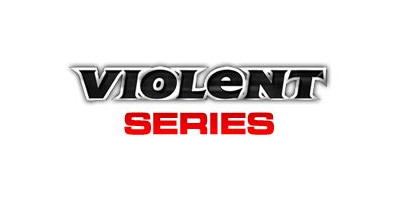 Violent Series