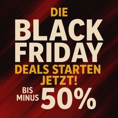 Hol dir jetzt deine Black Friday Angebote! - Hol-dir-jetzt-deine-Black-Friday-Angebote!