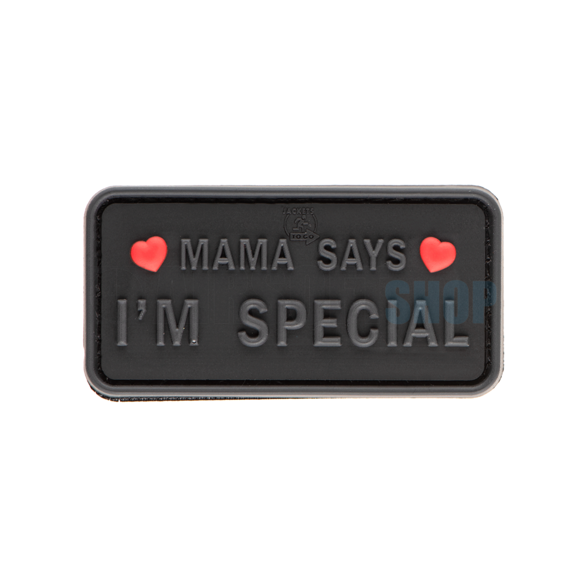 Mama Says Im Special Patch (JTG)
